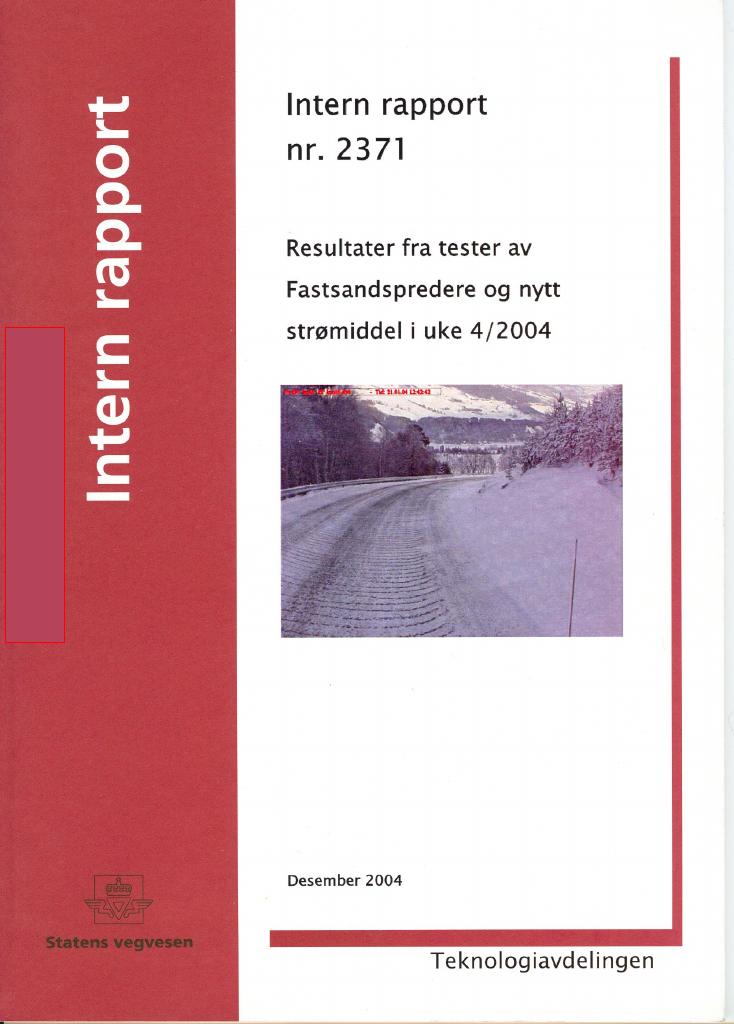 Forsiden av dokumentet Resultater fra tester av Fastsandspredere og nytt strømiddel i uke 4/2-2004