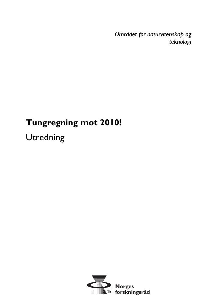 Forsiden av dokumentet Tungregning mot 2010!