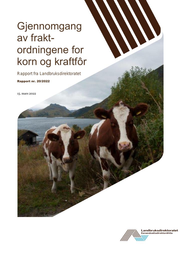 Forsiden av dokumentet Gjennomgang
av fraktordningene for
korn og kraftfôr
