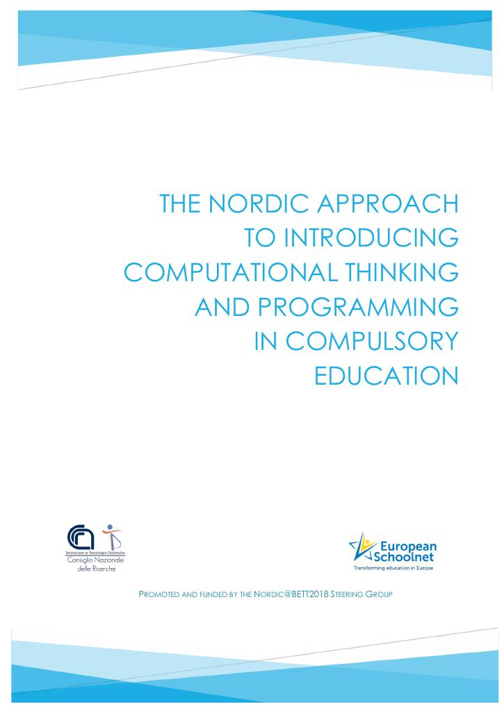 Forsiden av dokumentet The Nordic Approach to Introducing Computational Thinking and Programming in Compulsory Education