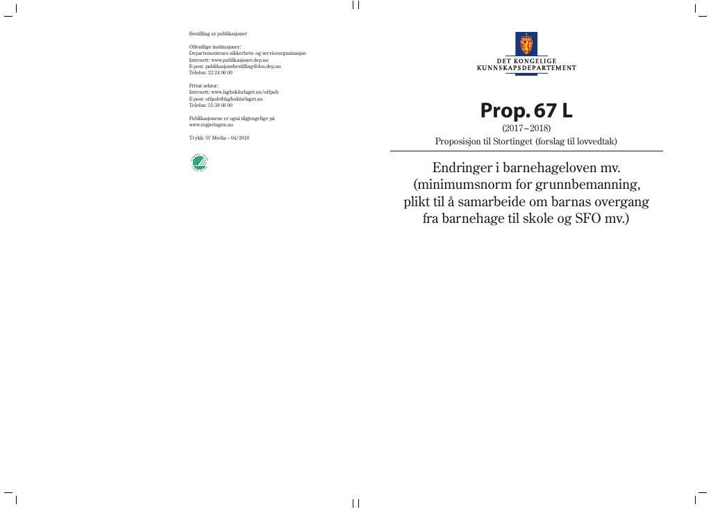 Forsiden av dokumentet Prop. 67 L (2017–2018)