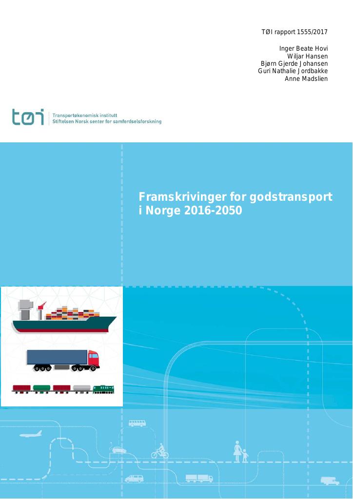 Forsiden av dokumentet Framskrivinger for godstransport i Norge, 2016- 2050