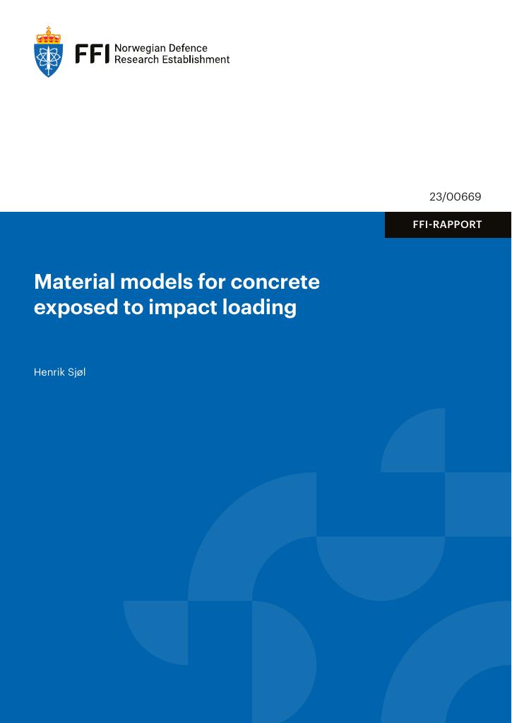 Forsiden av dokumentet Material models for concrete exposed to impact loading