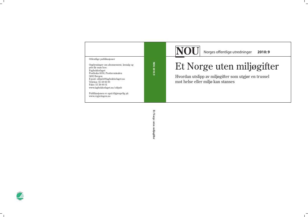 Forsiden av dokumentet NOU 2010: 9 - Et Norge uten miljøgifter