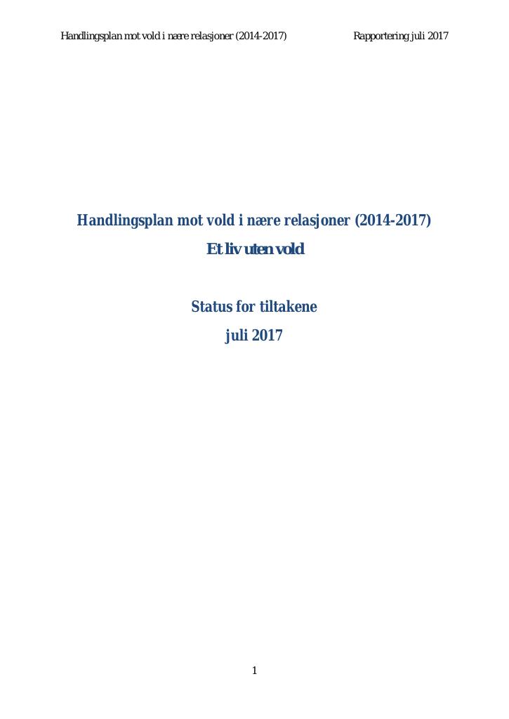 Forsiden av dokumentet Statusrapport for handlingsplan mot vold i nære relasjoner (2014-2017)