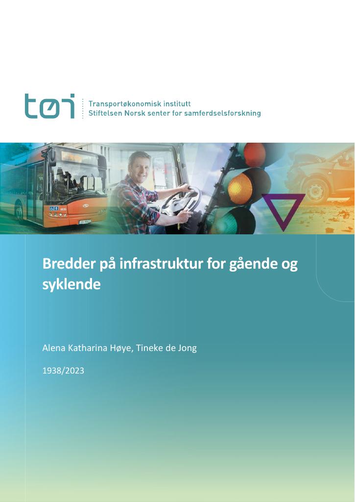 Forsiden av dokumentet Bredder på infrastruktur for gående og syklende