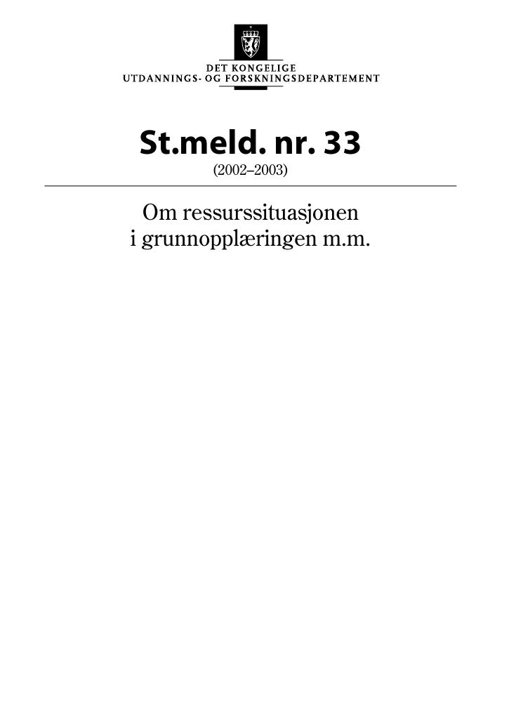 Forsiden av dokumentet St.meld. nr. 33 (2002-2003)