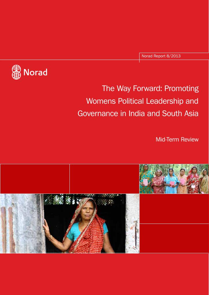 Forsiden av dokumentet The Way Forward: Promoting Womens Political Leadership and Governance in India and South Asia