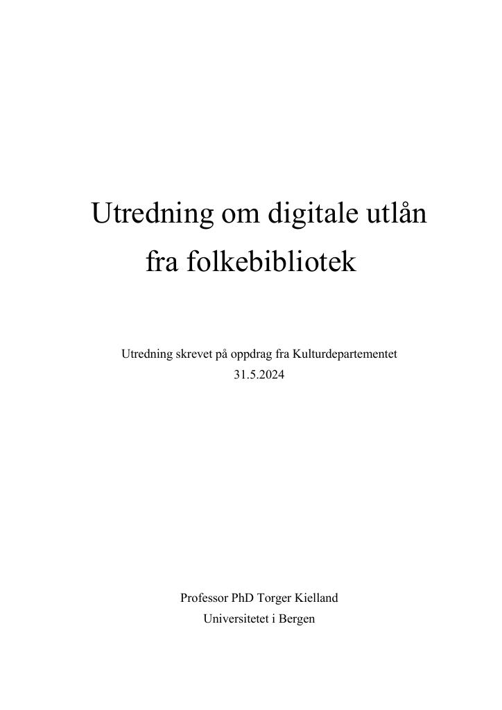 Forsiden av dokumentet Utredning om digitale utlån fra folkebibliotek