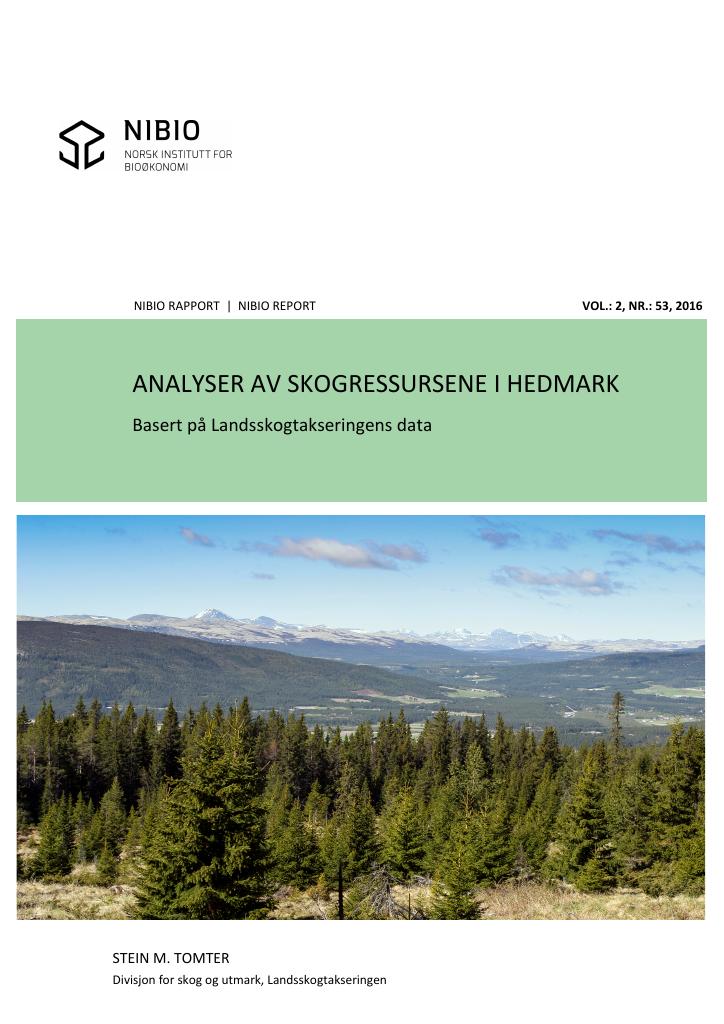 Forsiden av dokumentet Analyser av skogressursene i Hedmark. Basert på Landsskogtakseringens data