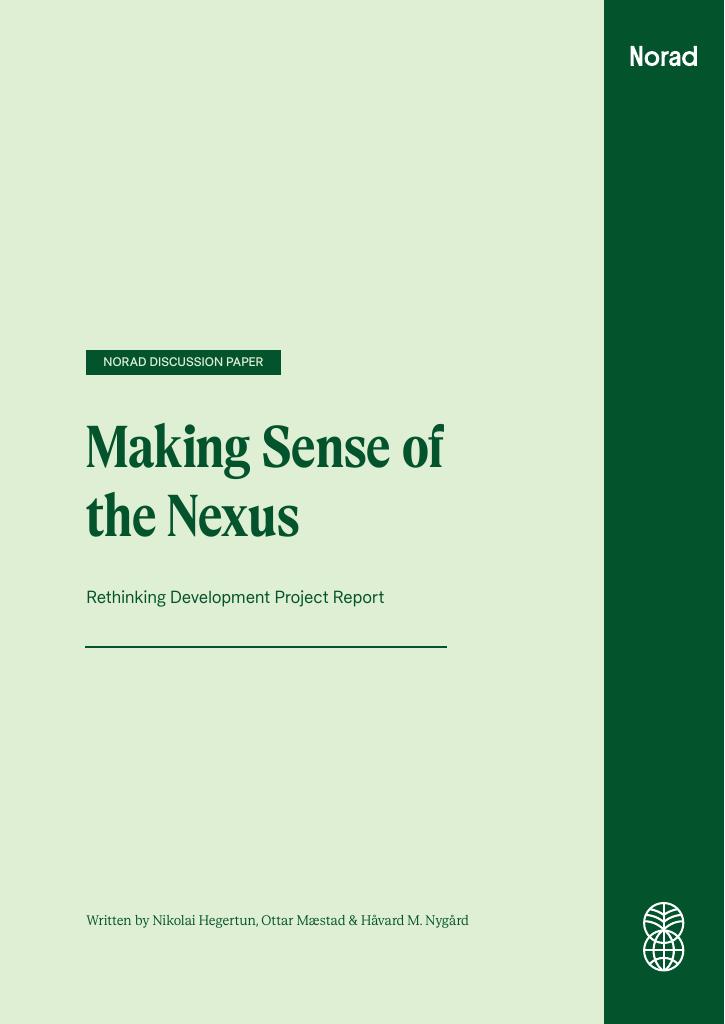 Forsiden av dokumentet Making Sense of the Nexus Rethinking Development Project Report