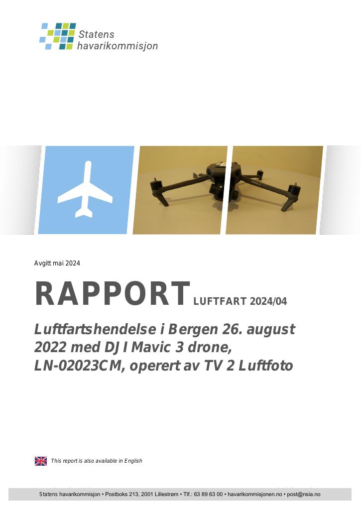 Forsiden av dokumentet Rapport om luftfartshendelse i Bergen 26. august 2022 med DJI Mavic 3 drone, LN-02023CM, operert av TV 2 Luftfoto
