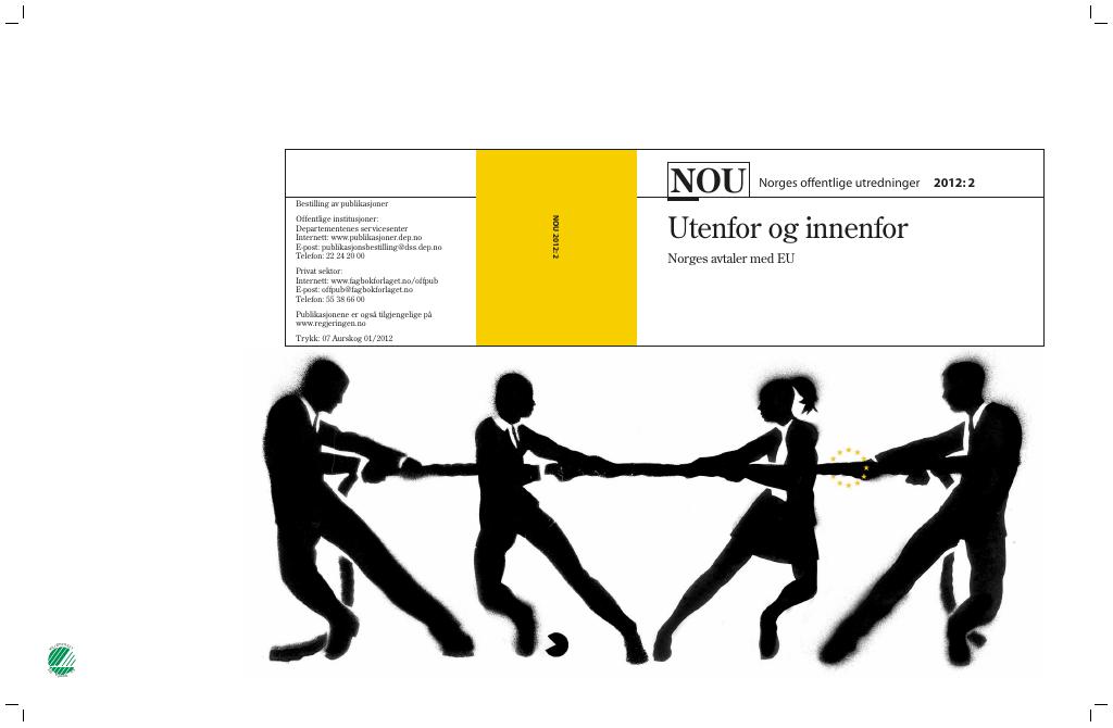 Forsiden av dokumentet NOU 2012: 2 - Utenfor og innenfor