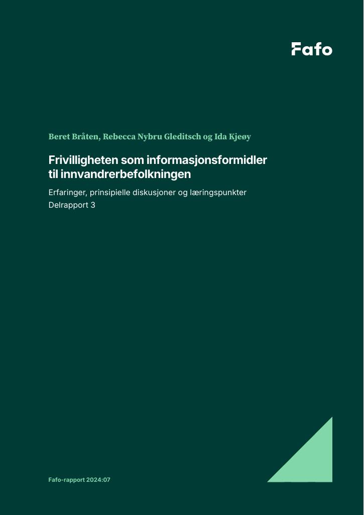 Forsiden av dokumentet Frivilligheten som informasjonsformidler til innvandrerbefolkningen : Erfaringer, prinsipielle diskusjoner og læringspunkter. Delrapport 3