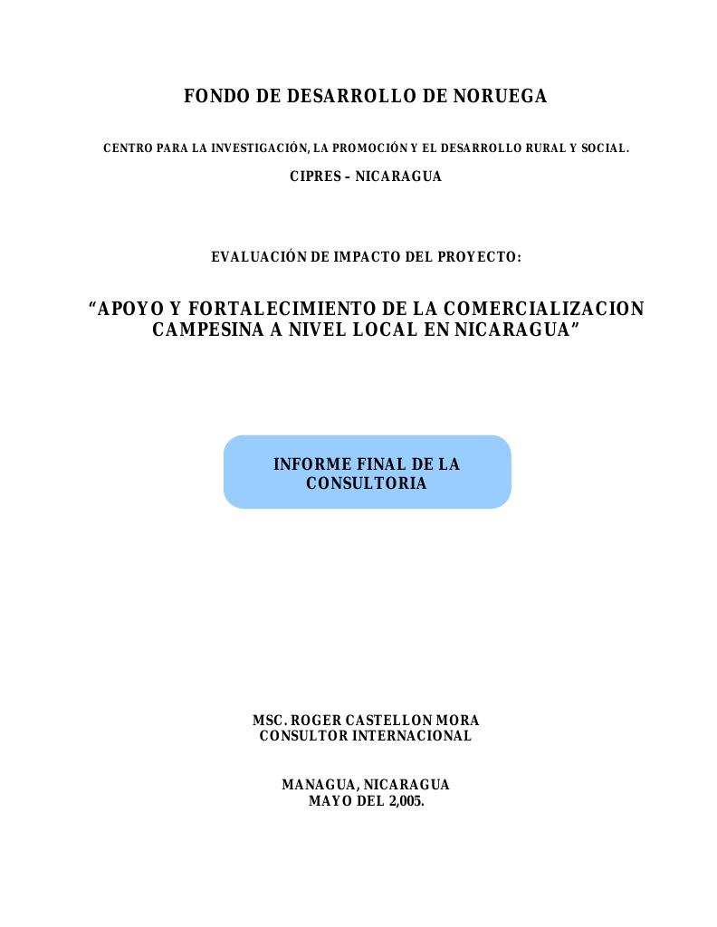 Forsiden av dokumentet Evaluation of the impact of the project “Local commercialisation” in Nicaragua.