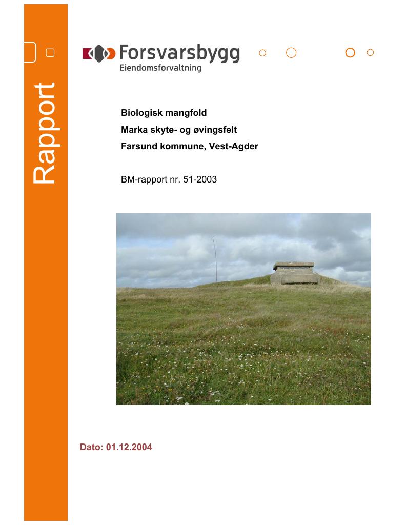 Forsiden av dokumentet Biologisk mangfold Marka skyte- og øvingsfelt Farsund kommune, Vest-Agder :