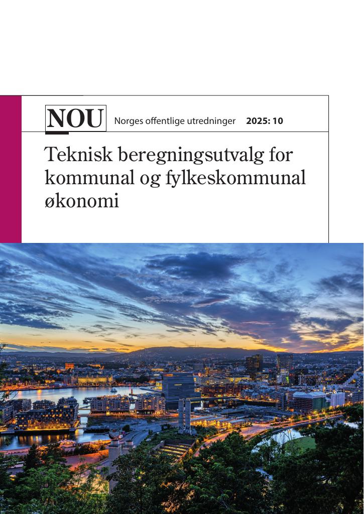 Forsiden av dokumentet NOU 2025: 10 - Teknisk beregningsutvalg for kommunal og fylkeskommunal økonomi