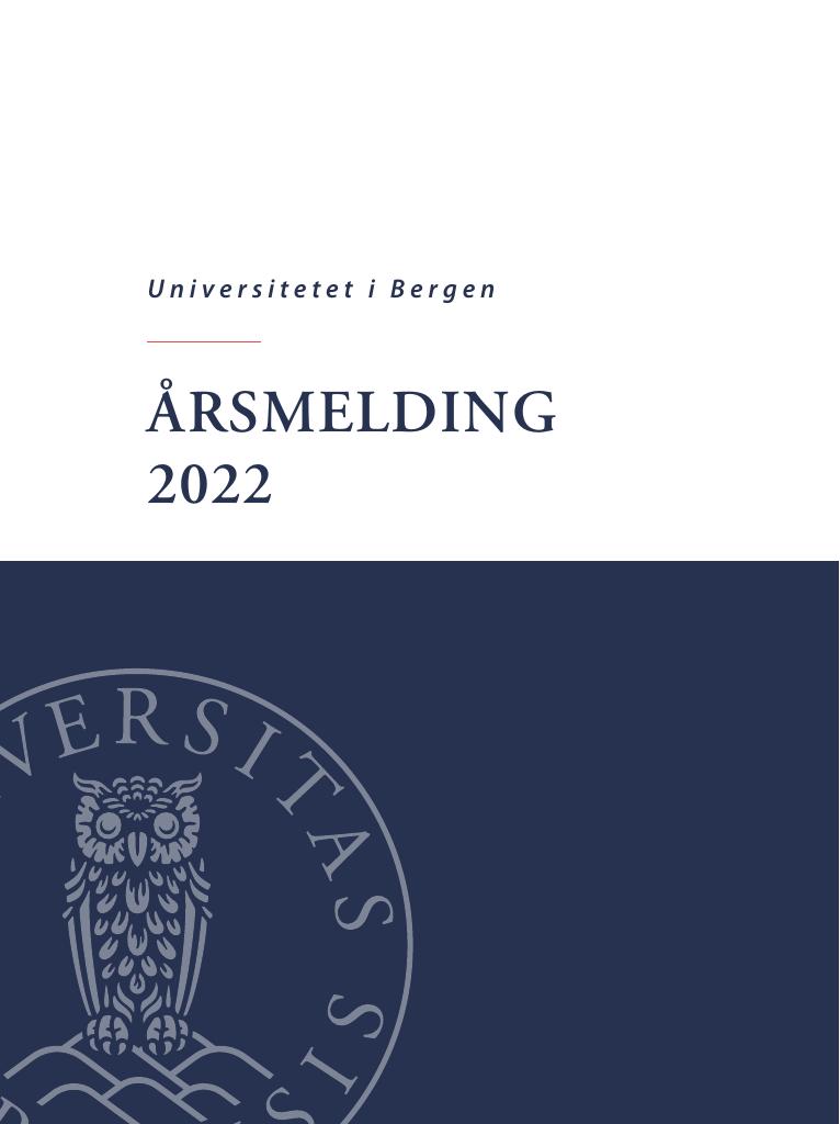 Forsiden av dokumentet Årsrapport Universitetet i Bergen 2022