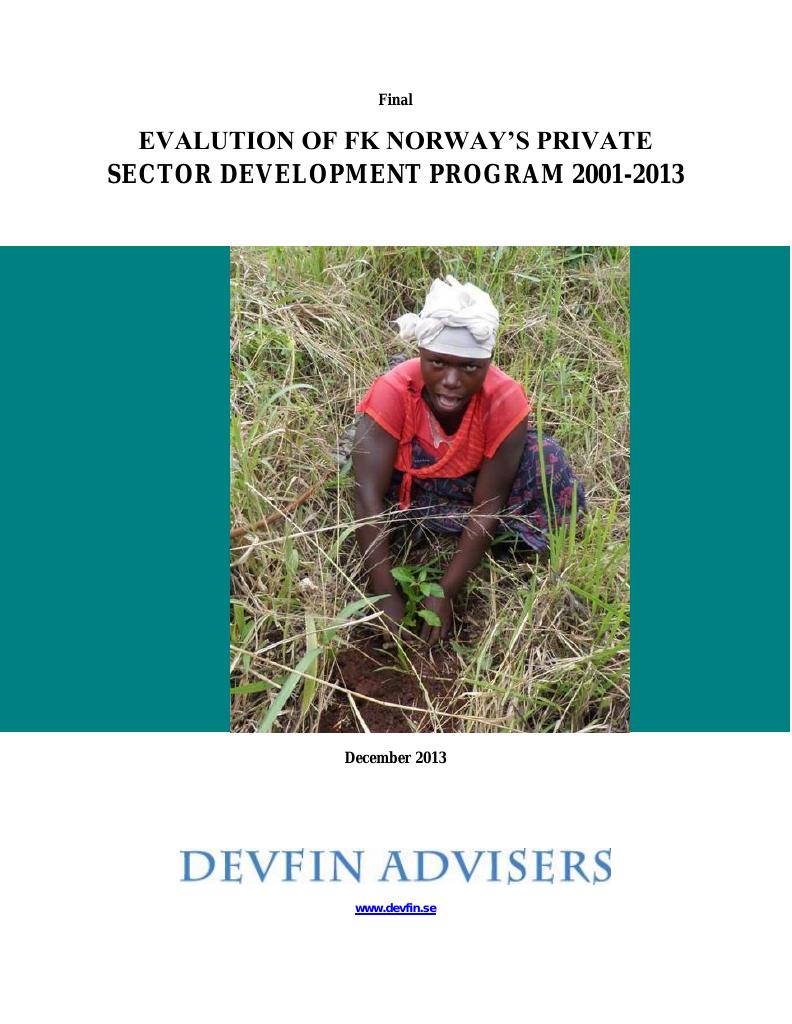 Forsiden av dokumentet Evaluation of FK Norway's private sector development program 2001-2013