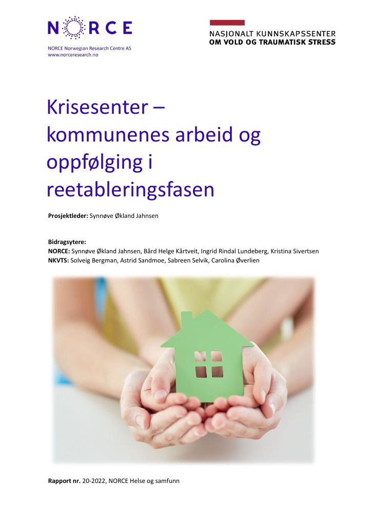 Forsiden av dokumentet Krisesenter – kommunenes arbeid og oppfølging i reetableringsfasen