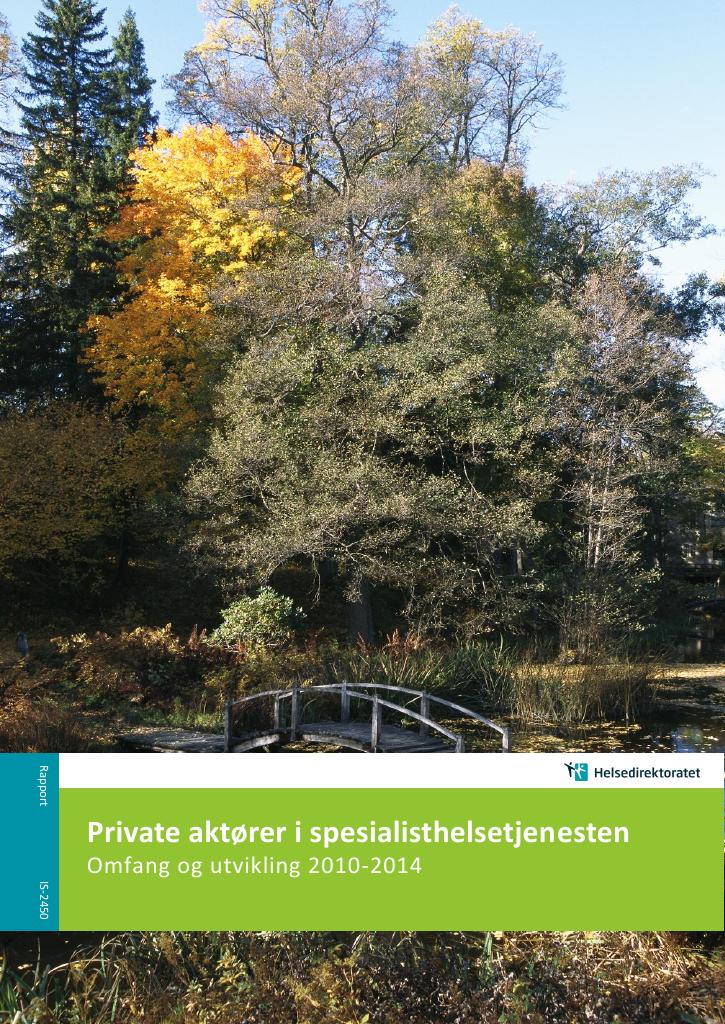 Private Aktører I Spesialisthelsetjenesten - Kudos