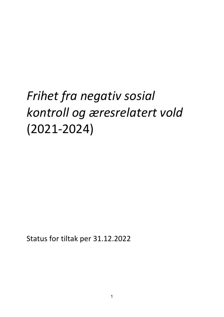 Forsiden av dokumentet Rapportering på handlingsplanen Frihet fra negativ sosial kontroll og æresrelatert vold 2021-2024