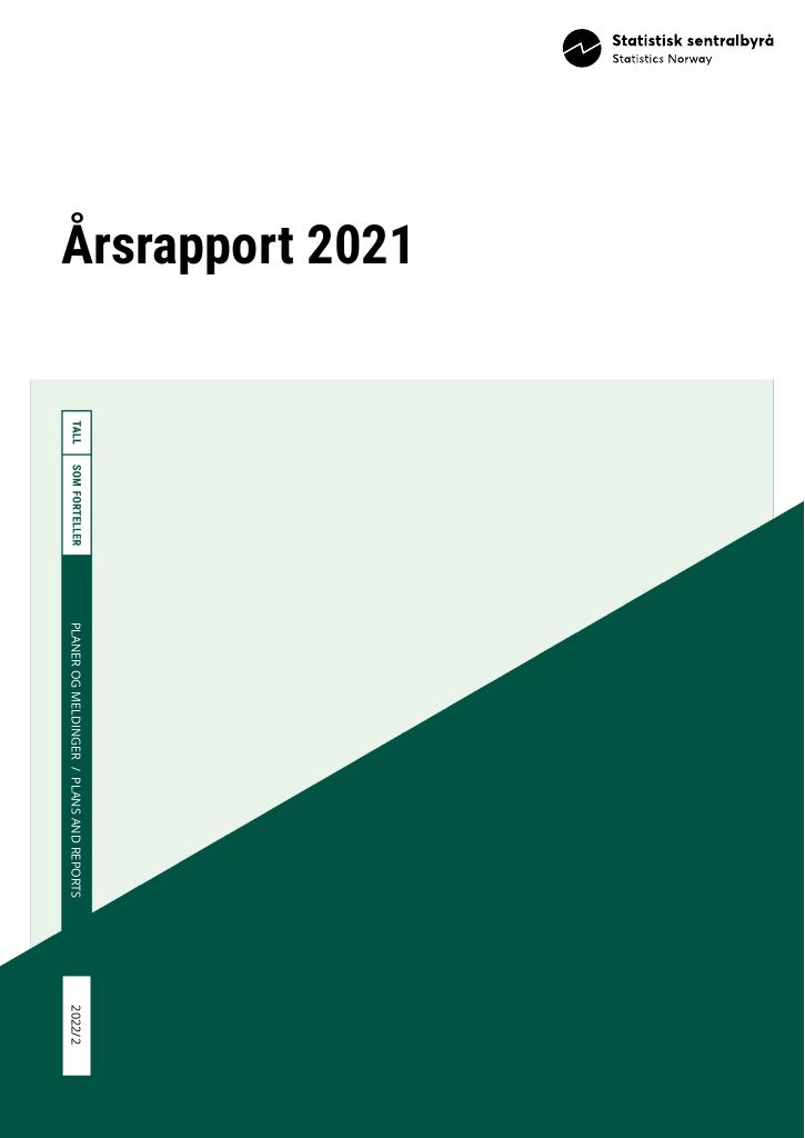 Forsiden av dokumentet Årsrapport Statistisk sentralbyrå 2021