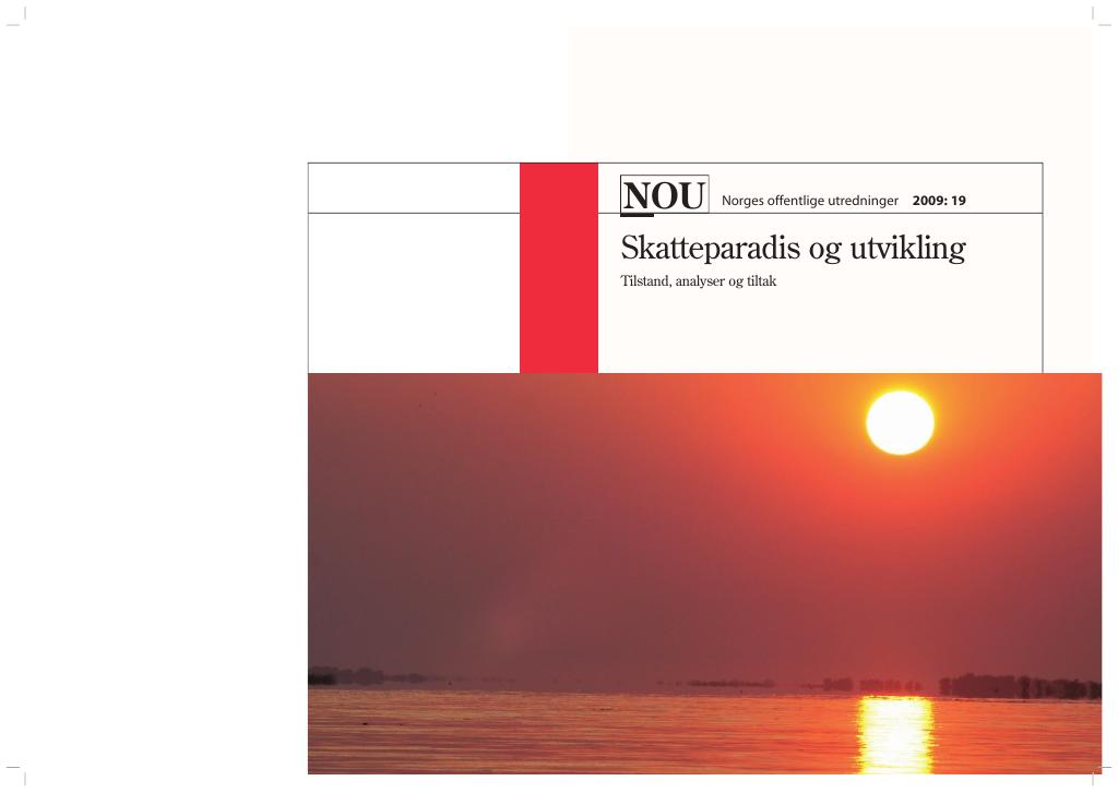 Forsiden av dokumentet NOU 2009: 19 - Skatteparadis og utvikling