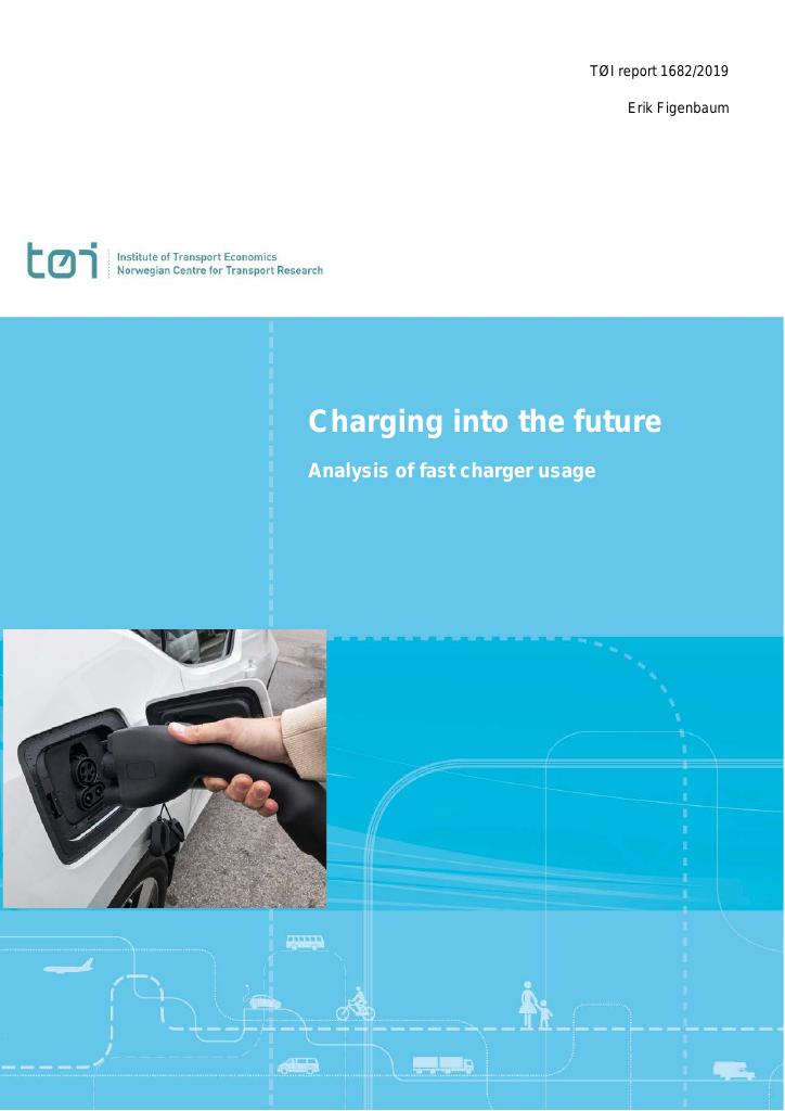 Forsiden av dokumentet Charging into the future : Analysis of fast charger usage