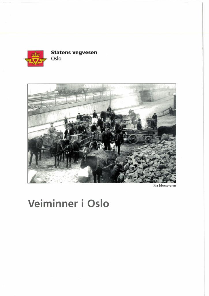 Forsiden av dokumentet Veiminner i Oslo