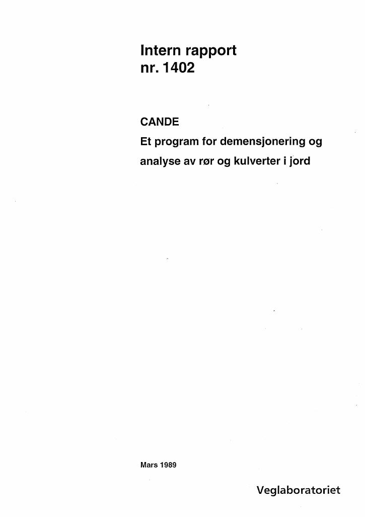 Forsiden av dokumentet CANDE - et program for dimensjonering og analyse av rør og kulverter i jord