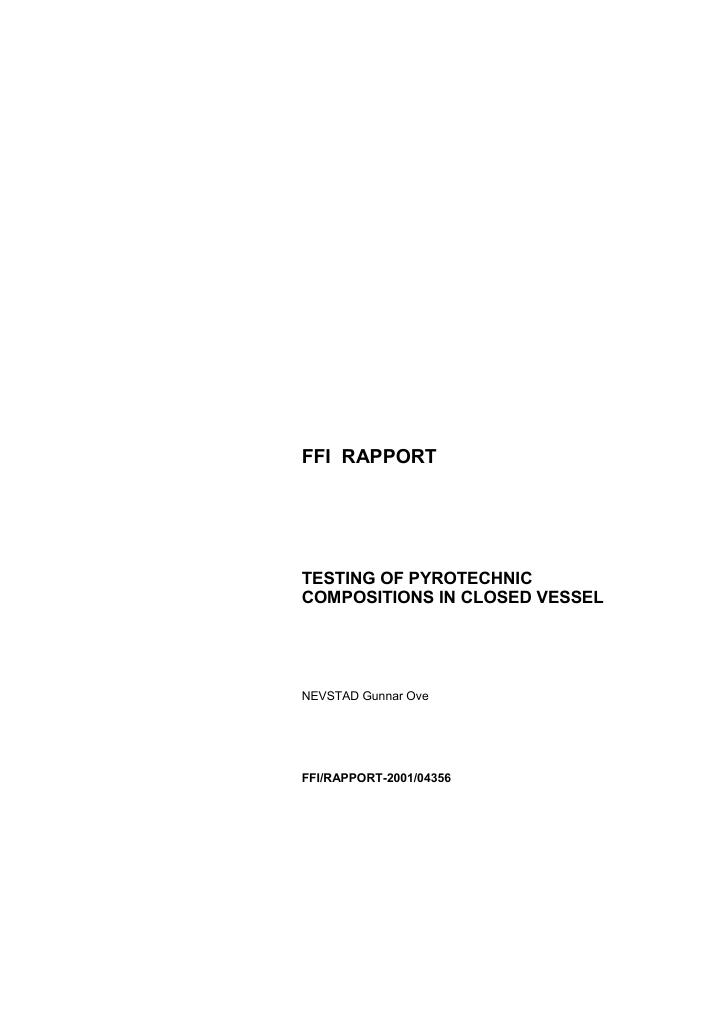 Forsiden av dokumentet Testing of pyrotechnic compositions in Closed Vessel