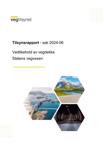 Forsiden av dokumentet Tilsynsrapport - Vedlikehold av vegdekke - Statens vegvesen