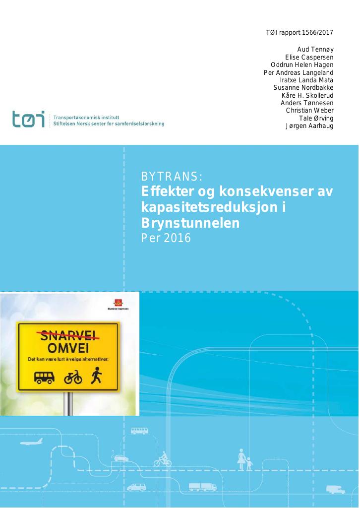 Forsiden av dokumentet BYTRANS: Effekter og konsekvenser av  kapasitetsreduksjon i Brynstunnelen : per 2016