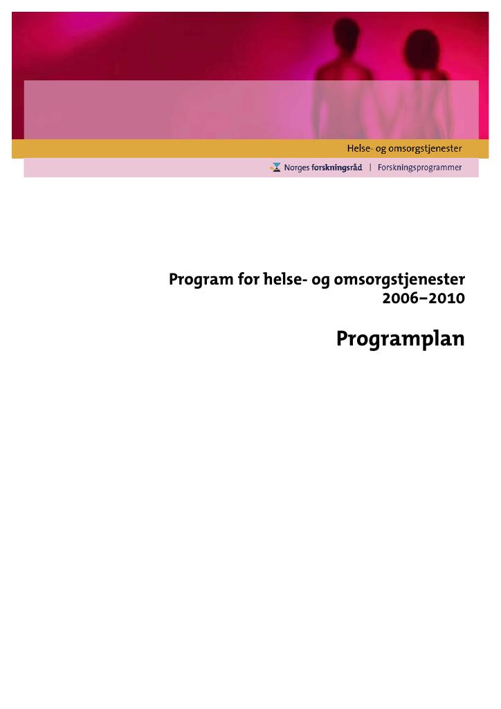 Forsiden av dokumentet Programplan - Program for helse- og omsorgstjenester 2006 - 2010