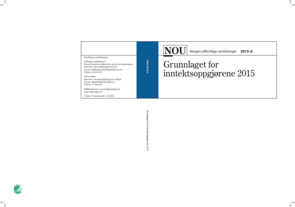 Forsiden av dokumentet NOU 2015: 6 - Grunnlaget for inntektsoppgjørene 2015