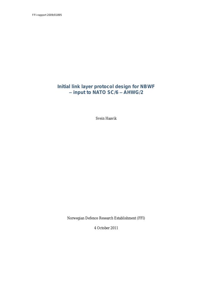 Forsiden av dokumentet Initial link layer protocol design for NBWF - input to NATO SG/6-AHWG/2