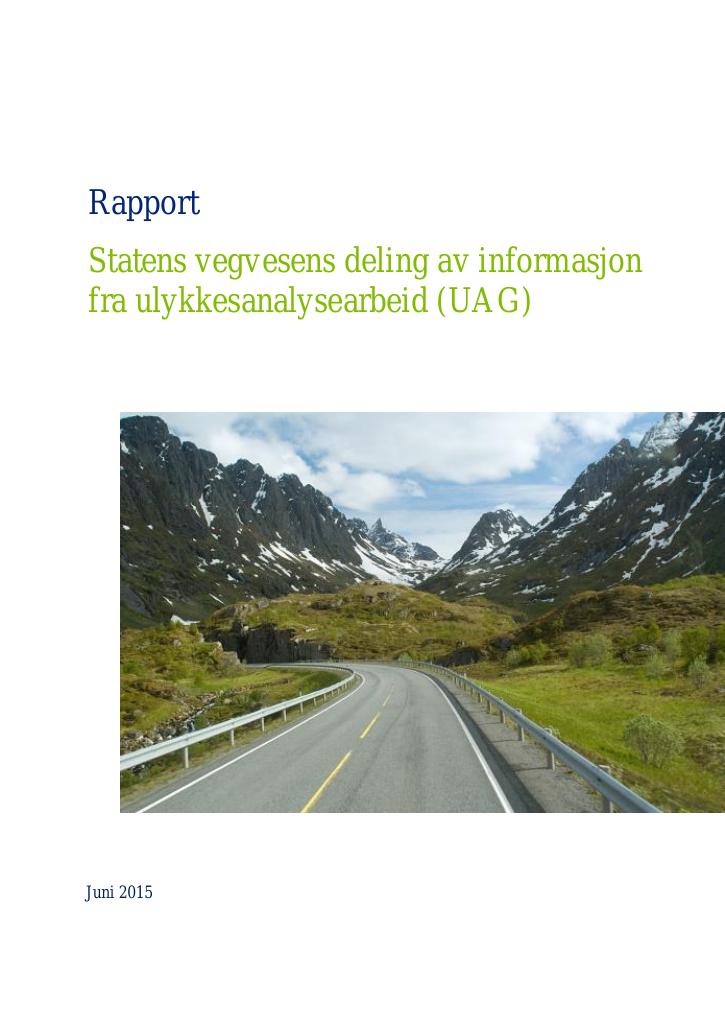 Forsiden av dokumentet Statens vegvesens deling av informasjon fra ulykkesanalysearbeid (UAG)