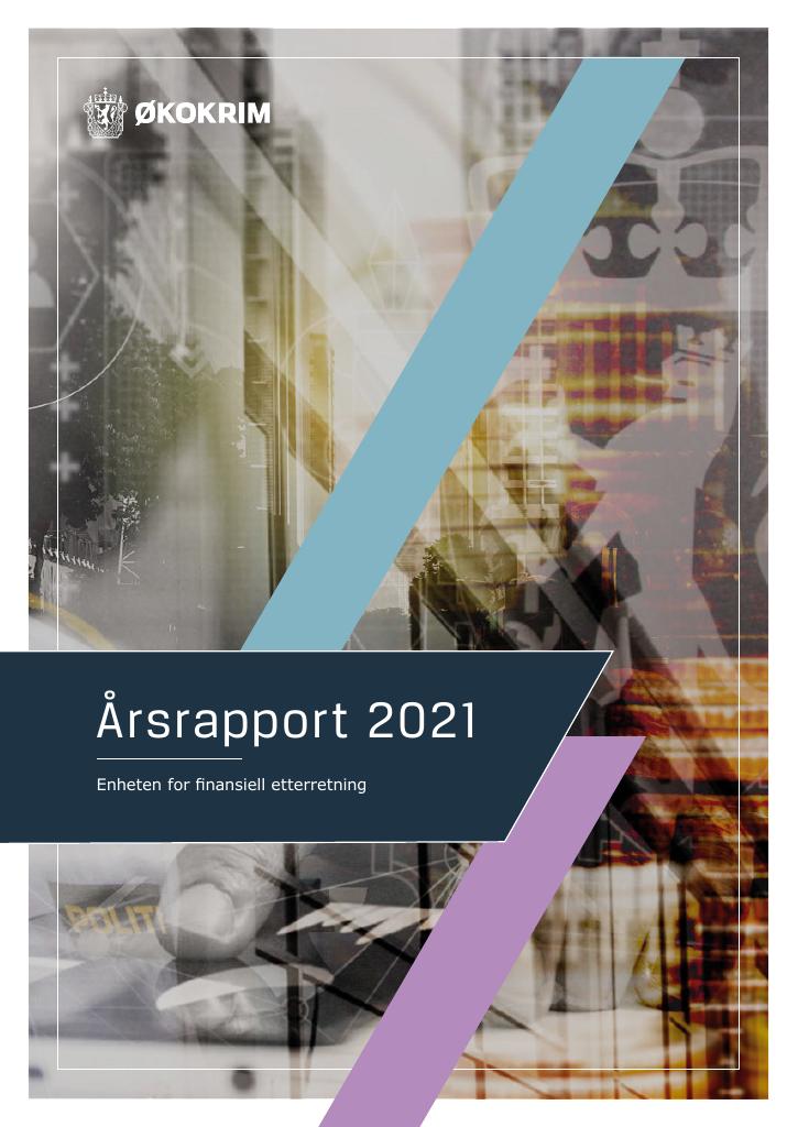 Forsiden av dokumentet Årsrapport 2021 Enheten for finansiell etterretning