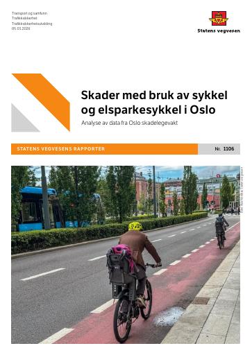 Forsiden av dokumentet Skader med bruk av sykkel og elsparkesykkel i Oslo