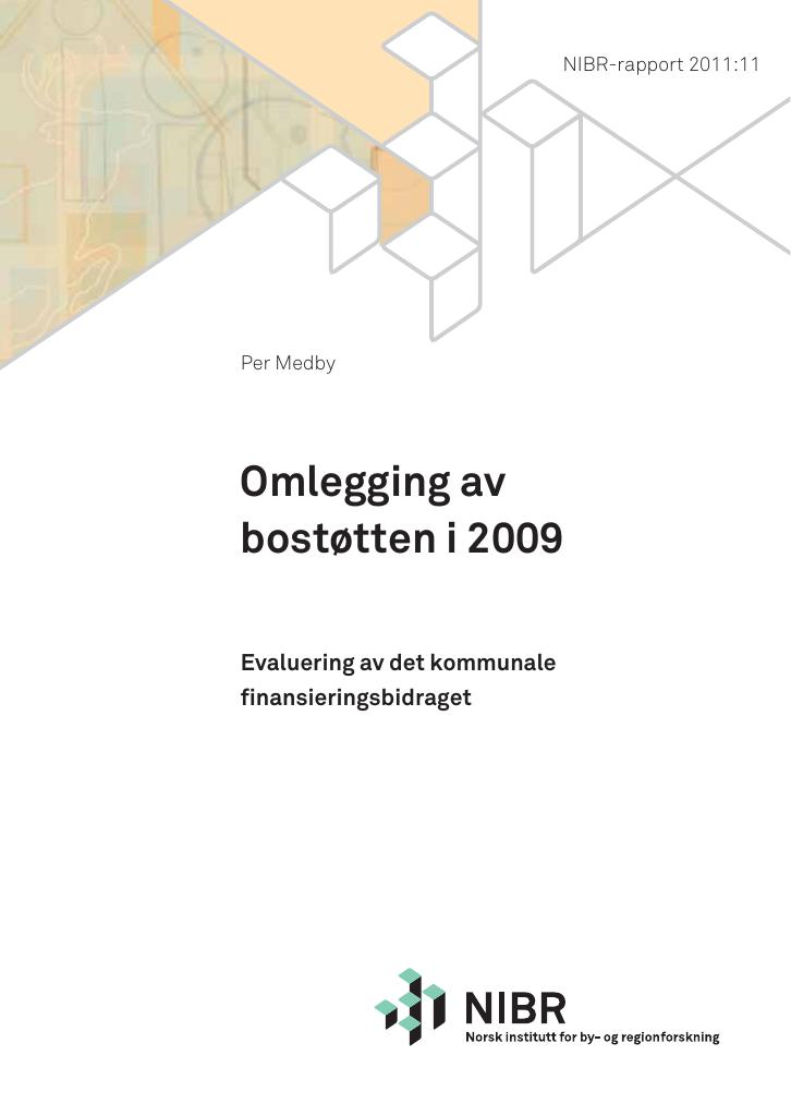 Forsiden av dokumentet Omlegging av bostøtten i 2009