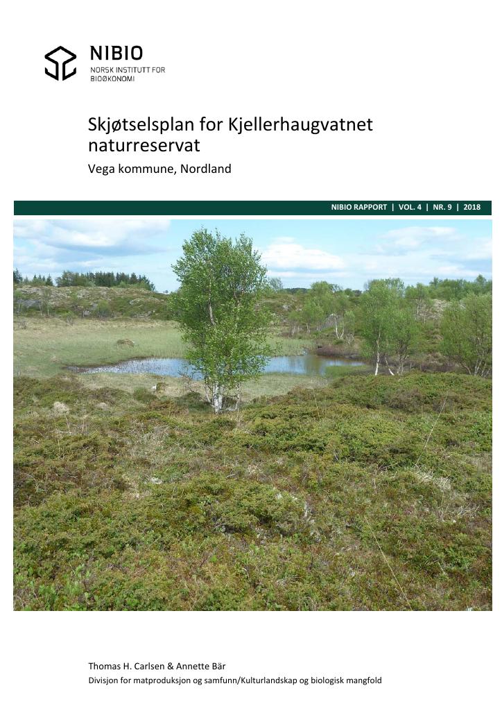 Forsiden av dokumentet Skjøtselsplan for Kjellerhaugvatnet naturreservat : Vega kommune, Nordland