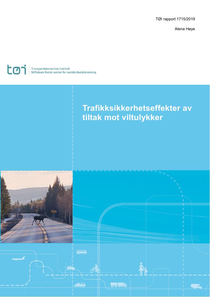 Forsiden av dokumentet Trafikksikkerhetseffekter av tiltak mot viltulykker