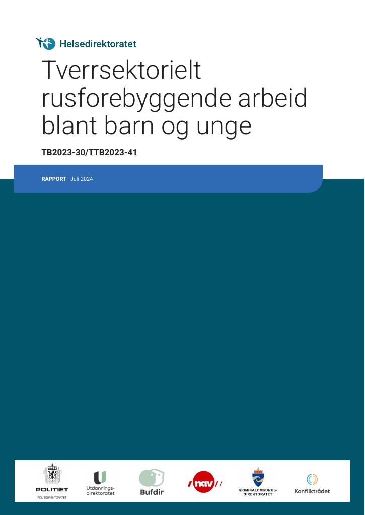 Forsiden av dokumentet Tverrsektorielt rusforebyggende arbeid blant barn og unge