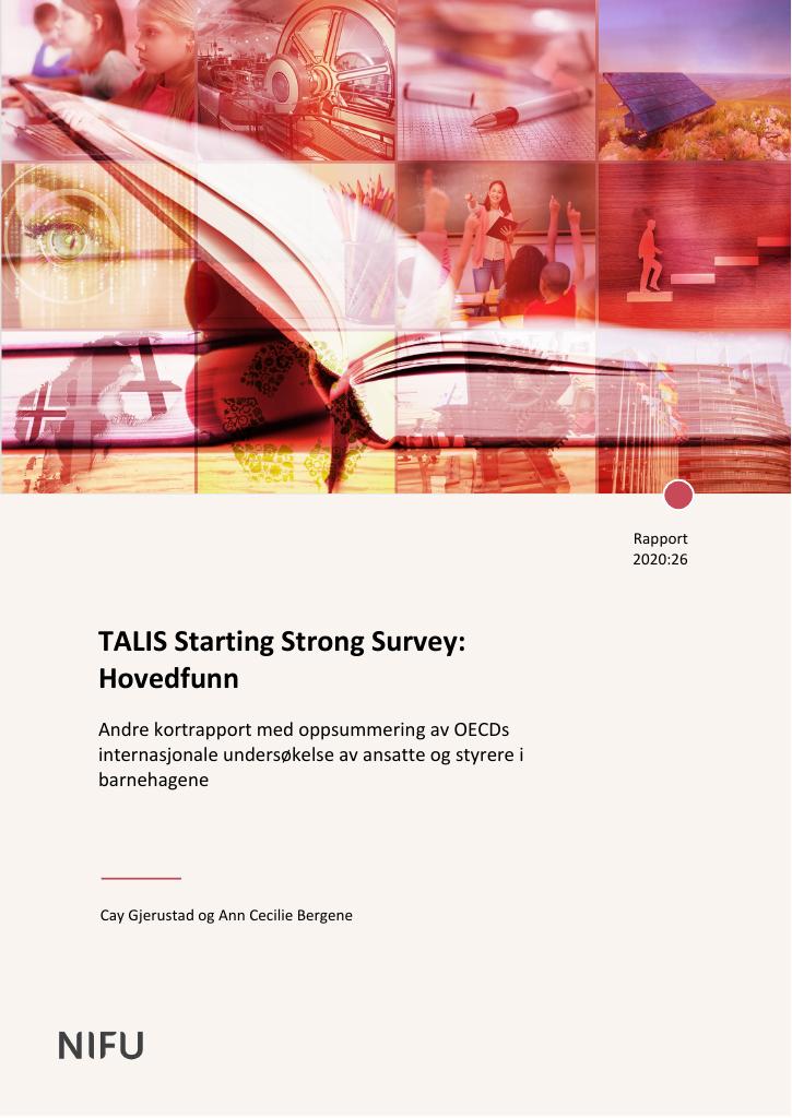 Forsiden av dokumentet TALIS Starting Strong Survey: Hovedfunn