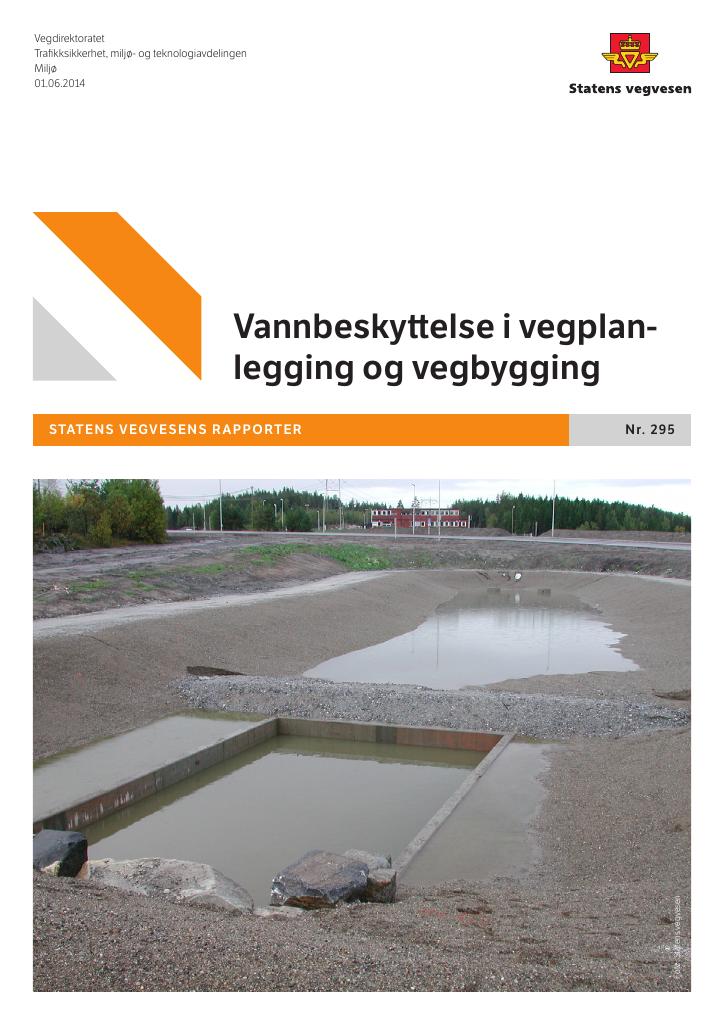 Forsiden av dokumentet Vannbeskyttelse i vegplanlegging og vegbygging