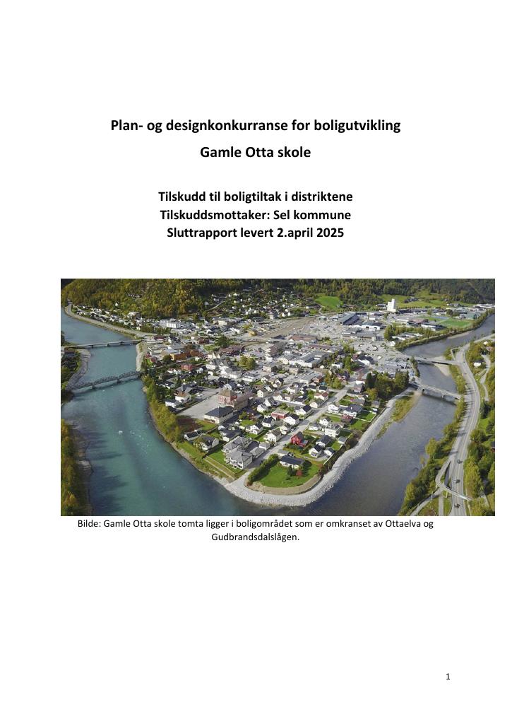 Forsiden av dokumentet Plan- og designkonkurranse for boligutvikling Gamle Otta skole
