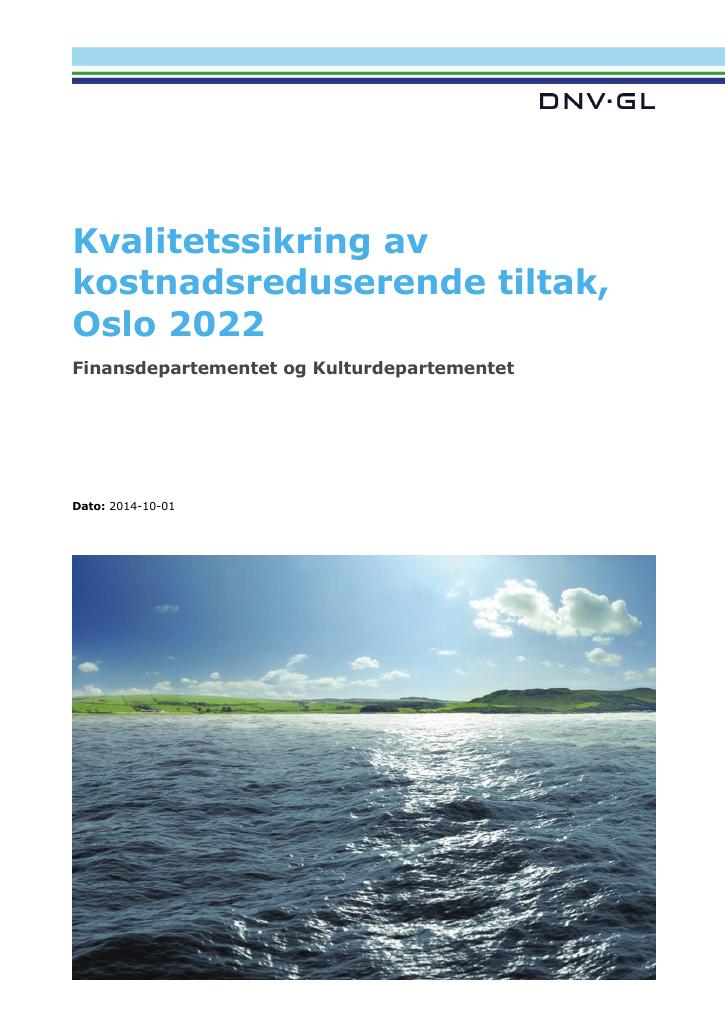 Forsiden av dokumentet Kvalitetssikring av kostnadsreduserende tiltak OL/PL i Oslo 2022