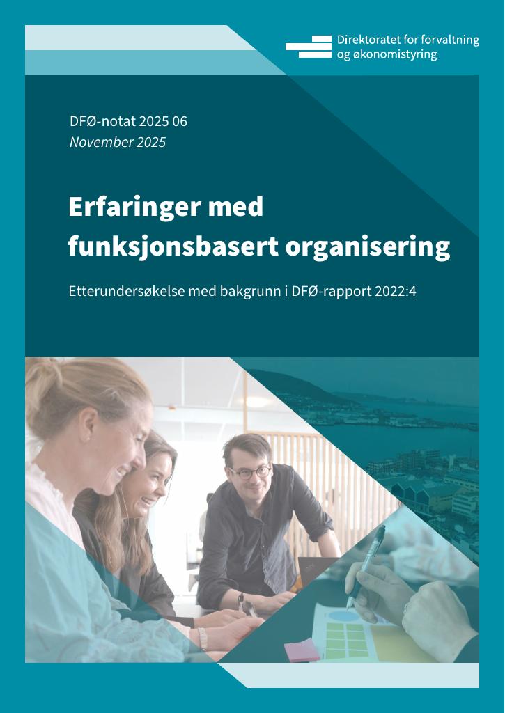 Forsiden av dokumentet Erfaringer med funksjonsbasert organisering