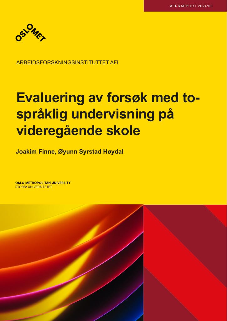 Forsiden av dokumentet Evaluering av forsøk med to-språklig undervisning